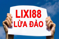 Lixi88 lừa đảo - Giải đáp tin đồn bóc phốt từ nhà cái Lixi88